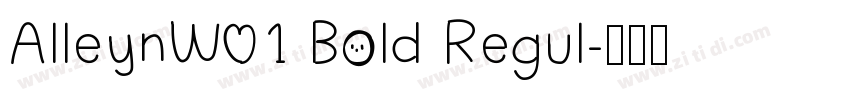 AlleynW01 Bold Regul字体转换